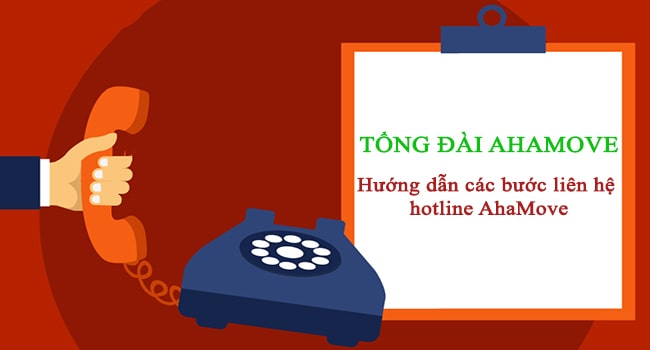 Số tổng đài Ahamove